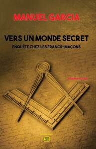VERS UN MONDE SECRET