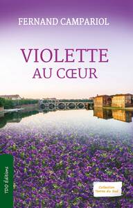 VIOLETTE AU COEUR