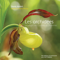 LES ORCHIDEES SAUVAGES DES CAUSSES ET CEVENNES