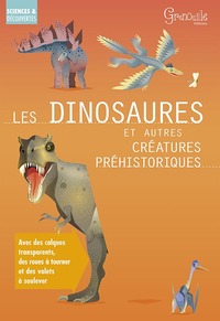 LES DINOSAURES ET AUTRES CREATURES PREHISTORIQUES