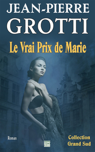 LE VRAI PRIX DE MARIE