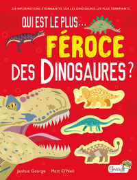 QUI EST LE PLUS FEROCE DES DINOSAURES ?