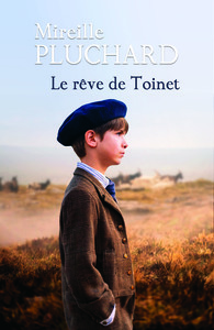 LE REVE DE TOINET (POCHE)