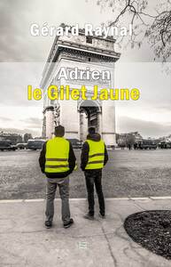 ADRIEN, LE GILET JAUNE