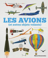 Les avions (et autres objets volants)