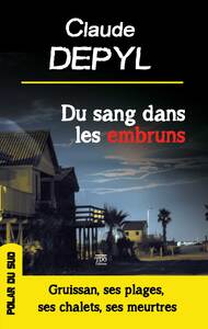 DU SANG DANS LES EMBRUNS SEMI POCHE