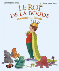 LE ROI DE LA BOUDE - COMME UN LUNDI