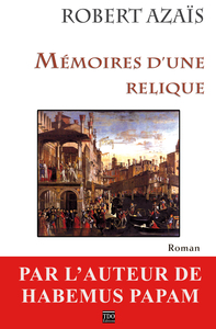 MEMOIRES D'UNE RELIQUE