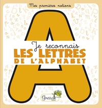 Je reconnais les lettres de l'alphabet