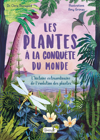 LES PLANTES A LA CONQUETE DU MONDE