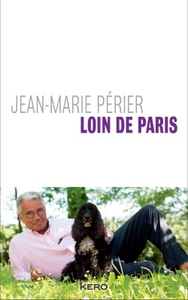 LOIN DE PARIS