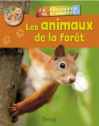 Je découvre les animaux de la forêt en m'amusant