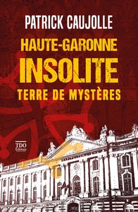 Haute-Garonne insolite