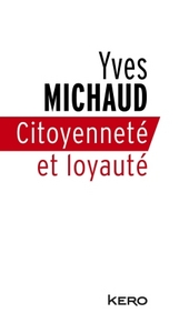 CITOYENNETE ET LOYAUTE