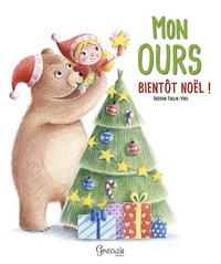 Mon ours - Bientôt Noël