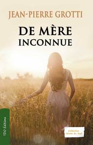 DE MERE INCONNUE