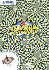 Illusions d'optique volume 2