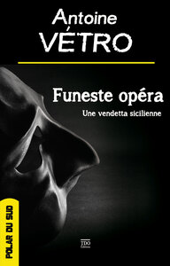FUNESTE OPÉRA
