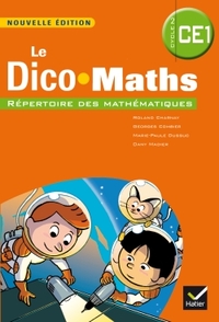 Cap Maths CE1 éd .2014 - Dico maths