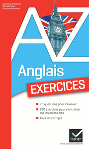 L'ANGLAIS DE A A Z : EXERCICES