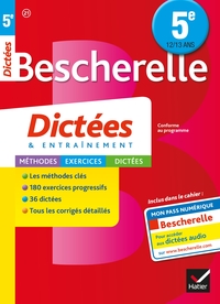 BESCHERELLE DICTEES 5E - CAHIER D'ORTHOGRAPHE ET DE DICTEES