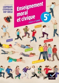 Enseignement Moral et Civique, L'apprenti citoyen du XXIème siècle 5e, Cahier d'activités