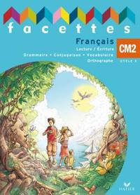 Facettes CM2 - Livre de l'élève (NON VENDU SEUL) compose le produit 9612672