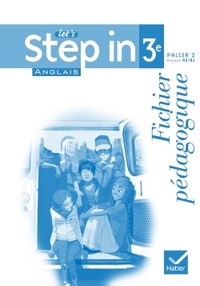 Let's Step in ! 3e, Livre du professeur