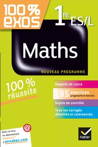 MATHS 1RE ES, L - EXERCICES RESOLUS - PREMIERE ES, L