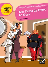 Les Pavés de l'ours (Feydeau), Le Gora (Courteline)