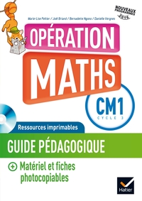 Opération Maths CM1, Guide de l'enseignant + Photofiches + CD-Rom