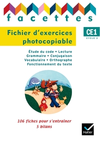 Facettes Français CE1 éd. 2008 - Fichier d'exercices photocopiables