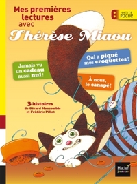 MES PREMIERES LECTURES AVEC THERESE MIAOU CP/CE1 6/7 ANS