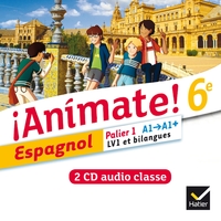 ¡ Animate ! LV1 et bilangues 6e, Coffret 2 CD audio classe