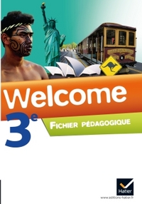 Welcome 3e - Palier 2 A2/B1, Livre du professeur