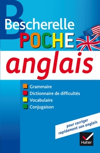 BESCHERELLE POCHE ANGLAIS - L'ESSENTIEL SUR LA LANGUE ANGLAISE