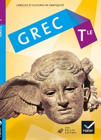Grec - Les belles lettres Tle, Livre de l'élève