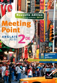 Meeting point 2de, Livre de l'élève A2/B1 (fichier MP3 téléchargeable)