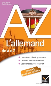 L'ALLEMAND DE A A Z - GRAMMAIRE, CONJUGAISON ET DIFFICULTES