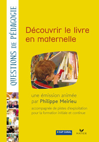 DECOUVRIR LE LIVRE EN MATERNELLE (DVD)