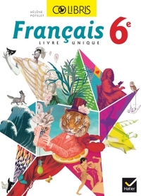 Colibris Français 6e, Livre de l'élève - Petit Format