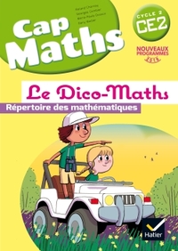 CAP MATHS CE2 ED. 2016 - DICO-MATHS PAS VENDU SEUL