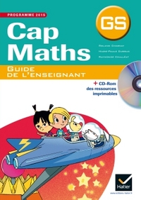 CAP MATHS GS ED. 2015 - GUIDE DE L'ENSEIGNANT (+ CD-ROM)