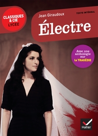 ELECTRE - SUIVI D'UN PARCOURS SUR LA TRAGEDIE