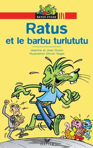 Ratus et le barbu turlututu