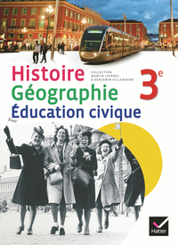 Ivernel-Villemagne-Joffrion-Sestier Histoire-Géographie-Education civique 3e, Livre de l'élève - Petit format