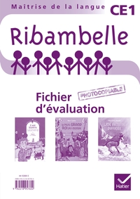 Ribambelle séries jaune et rouge CE1, Fichier d'évaluation photocopiable + 3 romans inclus