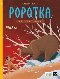 Ribambelle série jaune CE1, Album 2, Popotka le petit sioux : Mahto