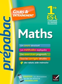 MATHS 1RE ES, L - PREPABAC COURS & ENTRAINEMENT - COURS, METHODES ET EXERCICES PROGRESSIFS (PREMIERE