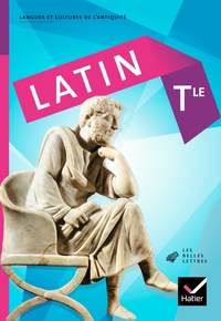 Latin - Les belles lettres Tle, Livre de l'élève